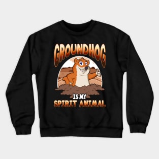 Groundhog Day Spirit Animal Crewneck Sweatshirt